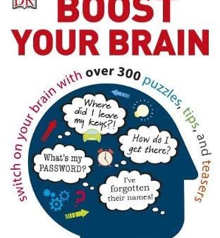 Boost Your Brain: Switch on your Brain with over 300 Puzzles, Tips, and Teasers Sale