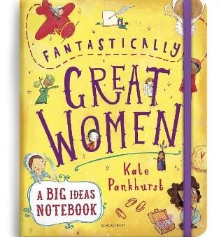 Kate Pankhurst: Fantastically Great Women A Big Ideas Notebook [2019] paperback For Discount