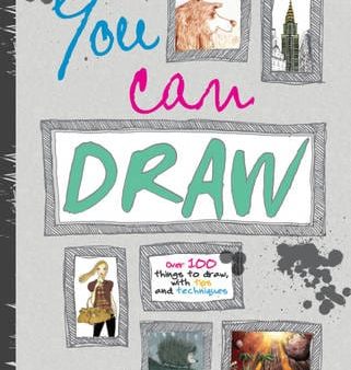 You Can Draw (Over 100 Things to Draw, with Tips and Techniques) Online now