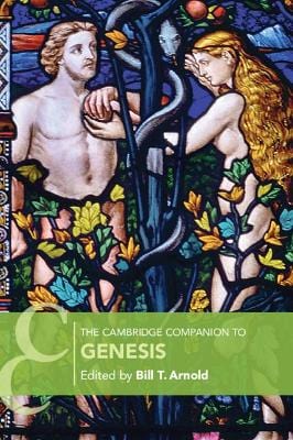 Bill T. (Asbury Theological Semi Arnold: The Cambridge Companion to Genesis [2022] paperback Supply