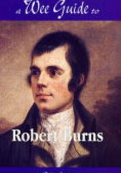 Dilys Jones: A Wee Guide to Robert Burns [1997] paperback Hot on Sale